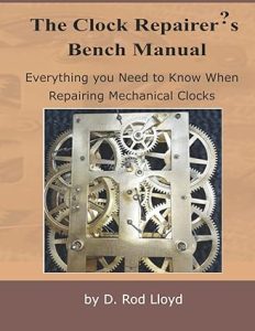 The Clock Repairer?s Bench Manual